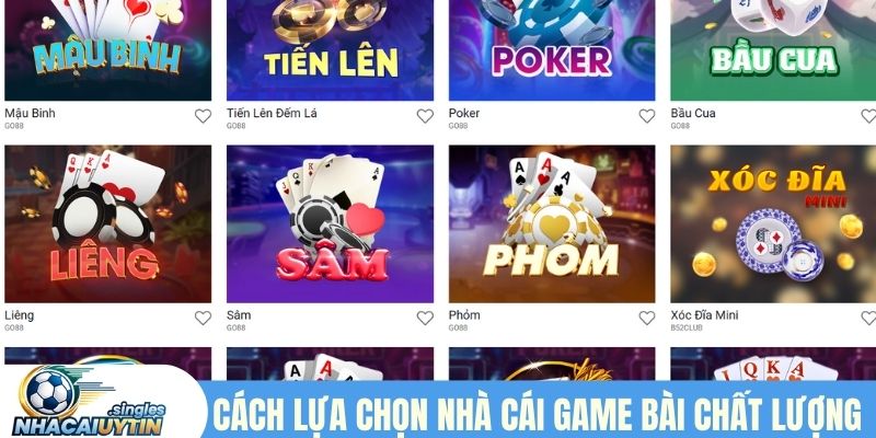 Cách lựa chọn nhà cái game bài chất lượng