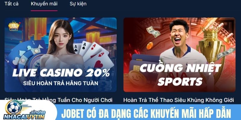 Jobet có đa dạng các khuyến mãi hấp dẫn