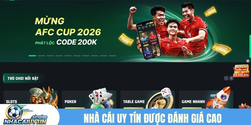 Nhà cái uy tín được đánh giá cao trên thị trường