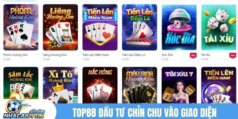 Top88 đầu tư chỉn chu vào giao diện màn hình