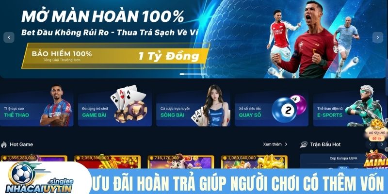 Khuyến mãi hoàn trả giúp người chơi có thêm vốn